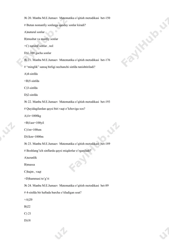 bet-68 # maxsus tashkil qilinib , tadqiqotchi tomonidan nazorat qilinib , turli sharoitlarda o’tkaziladigan pedagogik metod? +a)eksperiment b)kuzatish c)savol-javob d)suxbat № 36. manba m.e.jumaev matematika o’qitish metodikasi bet-66 # o’quvchilarning ishlari va hujjatlarini o’rganish metodida… +a)o’quvchilarning dasturning ayrim bo’limlari bo’yicha tayyorgarlik darajas aniqlanadi b)o’quvchilarning mantiqiy tafakkur jarayoni o’rganiladi c)o’qilgan material mustahkamlanadi d)sinf reytinggi aniqlanadi № 37. manba m.e.jumaev matematika o’qitish metodikasi bet-60 # bolalar bilan yaqin aloqa o’rnatish imkoniyatini beruvchi metod… +a)suxbat b)kuzatish c)amaliyot d)eksperimental № 38. manba m.e.jumaev matematika o’qitish metodikasi bet-68 # biror masalaga nisbatan fikrni aniqlashda qaysi metoddan foydalaniladi? +a)anketa b)amaliyot c)kuzatish d)suxbat № 39. manba m.e.jumaev matematika o’qitish metodikasi bet-67 # aqliy operatsiyalar to’g’ri ko’rsatilgan javobni belgilang. +a)tahlil,sintez, taqqoslash , umumlashtirish , abstraklashtirish , solishtirish , aniqlashtirish , klassifikatsiyalash b)solishtirish , fikrlash , o’ylash c)umumlashtirish , konkretlashtirish , isbotlash , xulosalash d)tahlil , isbotlash , sintez , taqqoslash № 40. manba m.e.jumaev matematika o’qitish metodikasi bet-68 …