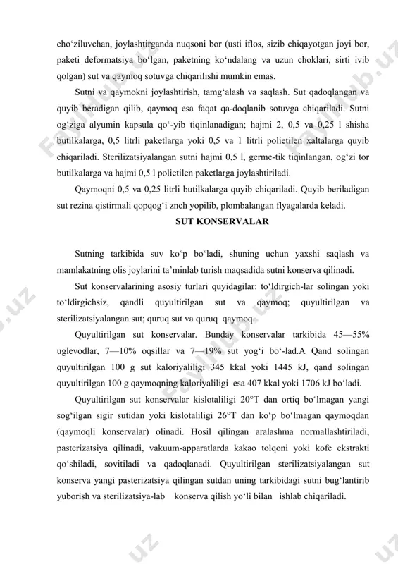 ko​fe konservasining rangi esa to‘q jigar rang bo‘ladi. bu konser​valarning ta’mi shirin, pasterizatsiya qilingan sut mazasi hech qanday begona ta’m va hidsiz aniq sezilib turadi. steriliza​siyalangan sutning ta’mi sho‘rtangroq shirin, kofeli va kakaoli quyultirilgan sutning ta’mi esa tabiiy kofening yoki tabiiy kakaoning ta’miday bo‘ladi. standartlarda bu mahsulotlarning fizikaviy-ximiyaviy si​fat ko‘rsatkichlari: namligi, tarkibidagi saxaroza, kislotali-lik, quruq moddalarning umumiy miqdori va h. k. ham beril-gan. mahsulot tarkibida suv: sof sutda—26,5%; quyultirilgan yog‘​siz sutda—30%; kakao qo‘shilganida—27,5%; kofe qo‘shilgani-da—29% va qaymoqda—26% dan ortiqroq bo‘ladi. saxaroza miq​dori: quyultirilgan qaymoqda—37%; kofe qo‘shilgan yog‘siz va sof sutda—44%, boshqa turlarida—43,5%. quyultirilgan sutli va qandli kakao tarkibidagi kakao tolqoni—7,5% bo‘ladi. quyulti​rilgan sutli va qandli kofedagi tabiiy kofe ekstraktiv modda-larining va sikoriy o‘simligi quritilgan ildizining miqdori— 5% bo‘ladi. konservalarda qo‘rg‘oshin tuzlari bo‘lishiga yo‘l qo‘-yilmaydi. sotuvga bankasida shishib ko‘tarilgan, teshilgan, oqib chiqqan joylari bor, shuningdek mog‘or, kuyindi, temir, yem-xasha.k ta’mi va hdsi keladigan, cho‘zinchoq qumoq konsistensiyali, bankasi zang-lagan va yaxshi joylanmagan …