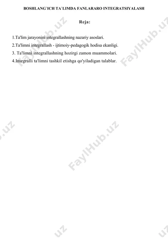 ilanishning asosiy masalasidir. xix-xx asrlar oralig‘ida pedagogikada kichik maktab o‘quvchilarining tabiiy muhit bilan tanishtirishning integratsiyalangan kursini yaratish fikri paydo bo‘lgan. bu fikr a.ya.gerd, d.n.kaygorodov, a.p.pavlov komlari bilan bog‘liq bo‘lib, ular boshlang‘ich maktabga atrofdagi jonln va jonsiz dunyo haqidagi bo‘linmagan kursni kirgizishni talab qilishdi. integratsiyalashgan ta’lim-tarbiya, fanlararo aloqalariing ayrim jihatlari mashhur pedagoglarning (ya. komenskiy, d.lokk, i. gsrbart, m. pestalotstsi, k.ushinskny va boshqalar), didaktikalarning (i.d.zverev, m.a. danilov, v.n. maksimova, s.p.baranova, n.m.katkina na boshqalar) psixolog olimlarning (e.n.kabanova, meller, n.f.talizina, yu.a. samarina, g.i.vergeles), medist olimlarning (m.r.lvo», v.g.goreskiy, n. n.svetlovskaya. yu.m.kolyagin, g.n.pristupova) ishlarida ko‘rib chiqilgan. bir qator ishlar boshlang‘ich ta’limdagi fanlararo va fanlar ichidagi aloqalarga bag‘ishlangan. by muammolar o‘quv fanlarini integratsiyalashga o‘tishning yaqin rivojlanish zonasidir. (t.g.raizayeva, g.n.akvileva, d.i.troytal, g.v.baltyukova, n.ya.velenkin, n.m.drujnina, t.s.nazarova, i.k.blinova, r.g.matyushova), boshlang‘ich maktab fanlarining integratsion aloqalari kam ishlab chiqilgan, qarama-qarshi ifodalangan. bu aloqalarning mohiyati haqida olimlar orasida qarama -qarshiliklar ko‘p. integratsiya atama va uslubiy nuqtaiy nazardan hodisa sifatida nima ekanligann ko‘rib chiqaylik. …