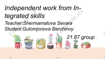 independent work from integrated skills — PPTX