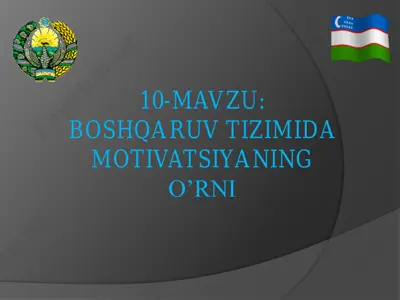 boshqaruv tizimida motivatsiyaning o'rni — PDF