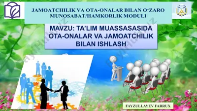 ta’lim muassasasida ota-onalar va jamoatchilik bilan ishlash — PPTX