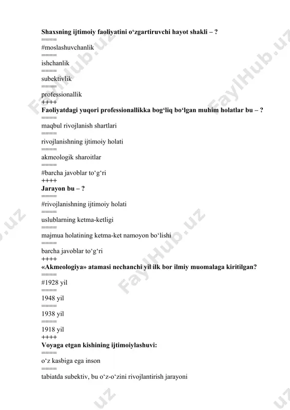 == “avesto”, “ kalila va dimna” asarlarida ==== “qur’oni karim”, “qobusnoma” asarida ==== “avesto”, “qobusnoma” asarlarida ==== #barcha javoblar to‘g‘ri. ++++ “har bir yosh kasb-hunar yo‘lida ilm-bilim egallashi, aql-zakovatini charxlashi bilan birga eng oliy insoniy fazilatlarga ega bo‘lsagina yuksak maqsadlarga erisha olishi mumkinligi to‘g‘risida so‘z boradi“ – bu kimning qaysi asaridan olingan? ==== hind eposi “kalila va dimna” ==== #kaykovusning “qobusnoma” asaridan ==== zardushtiylik ta’limotining kitobi “avesto”dan ==== to‘g‘ri javob berilmagan. ++++ akmeologiya tushunchasi kim tomonidan shakllantirilgan? ==== a.ribnikov ==== a.a.bodalyov ==== a.a.derkach ==== # i.g.ananev ++++ akmeologiya tushunchasi kim tomonidan rivojlantirilgan? ==== a.a.bodalyov ==== a.a.derkach ==== a.ribnikov ==== #barcha javoblar to’g’ri ++++ akmeologiyaning shakllanishida frensis galtonning xizmatlari qaysi jarayonda namoyon bo‘lgan? ==== #tabiiy fan sifatida shakllanishini izohlashda ==== ilmiy muomalaga kiritilgan ==== akmeologiya fan sifatida shakllantirilgan ==== akmeologiya fan sifatida rivojlantirilgan. ++++ zamonaviy akmeologiyaning vakili rossiyalik psixolog, akademik ... ning ilmiy izlanishlari bu fanni institutsional bosqichga ko‘tardi. nuqtalar o‘rnini …