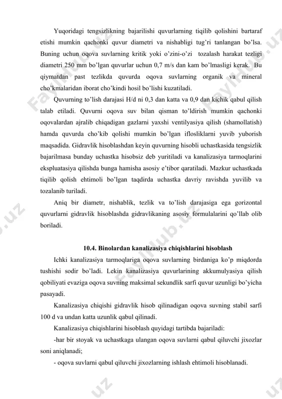 tadigan tarmoq uchastkasidagi sanitar texnik jihozlarning ishlatilish ehtimoli robщ yoki rxol quyidagi formula bilan aniqlanadi: robщ yoki rxol = qchu/ 3600 q0 n (3) bu yerda qch (qch obщ yoki qch xol,) – bir iste’molchi tomonidan bir soat davomida eng ko’p suv iste’mol qilish me’yoriy suv sarfi, l. bu qiymat qmvaqning tegishli jadvalidan olinadi (1i-jadval). u- bir xil iste’molchilarning umumiy soni; n- u iste’molchilarga xizmat qiluvchi jihozlar soni. oqova suvlarning hisobli sarfi qs = qtot + q, l/s formulaga asosan topiladi. bu yerda qs – oqova suvlarning i sekunddagi sarfi; qtot – binoda iste’mol qilinadigan bir sekundlik toza suv sarfi (l/s), u (2) formula orqali topiladi. q- sanitariya asbobining bir sekundlik oqova suv sarfi, u qmvaq 2.01.04 – 98 ning 2 – ilovasidan qabul qilinadi. gorizontal quvurlarning hisobsiz uchastkalari uchun standart diametr va nishablik minimal ruxsat etilgan qiymatdan bir muncha kattaroq qabul qilinadi. 10.1-jadval d, mm 40-50 100 150 i …