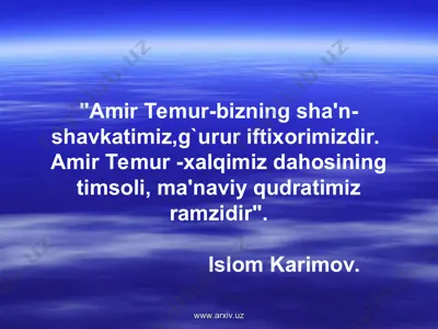 buyuk tarixiy shaxs amir temur-bizning sha'n-shavkatimiz, g`urur iftixorimizdir — PPT