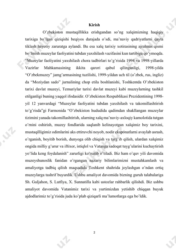 uyurdik. ushbu amaliyot davomida bizning guruh talabalariga sh. guljahon, s. lutfiya, x. sunnatilla kabi ustozlar rahbarlik qilishdi. biz ushbu amaliyot davomida vatanimiz tarixi va yurtimizdan yetishib chiqqan buyuk ajdodlarimiz to’g’risida juda ko’plab qiziqarli ma’lumotlarga ega bo’ldik. oybek uy muzeyi toshken “ishchilar shaharchasi” deb atalgan dahalardan birida ilm-fan va madaniyat ahli uchun, ayniqsa, tabbaruk dargoh bor. bu dargohda 1940-yildadan 1968-yilga qadar ya’ni hayotning so’nggi daqiqalariga qadar buyuk o’zbek adibi va jamoat arbobi muso toshmuhammad o’g’li oybek yashab, ijod qilgan. oybek 1905-yilda 10-yanvarda toshkent shahrining gavkush mahallasida dunyoga kelgan. bu mahhalada o’zbekiston milliy akademik drama teatrining binosi o’rnida joylashgan. oybek xx asrning 50-60- yillariga qadar eski shahardagibir-biri bilan tutashib ketgan uylarning loysuvoq tomlari bahor oylarida lolaqizg’aldoqlar bilan burkangan, havo behad darajada toza bo’lganligi sababli oy va yulduzlar haddan ziyod yaqin ko’rimar edi. oybek uy-muzeyi adib tug’ilgan kunning 75 yilligi munosabati bilan 1980-yilda barpo etilgan. muzey ikki qismdan iborat bo’lib, 1940-1941-yillarda qurilgan 5 …