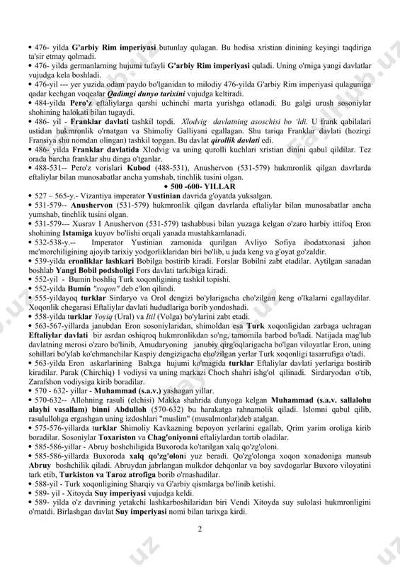 andragupta hindiston mamlakatini birlashtirish harakatini boshladi. · 320-340-y.- chandragupta i ning (320-340) vorislari hukmronligi davrida davlat chegarasi arabiston yarim oroliga qadar yetkazildi. · 353-yil - xioniylarning sug'd viloyatiga kirib kelishi. · 356-323--- aleksandr makedonskiy makedoniya podshosi. · 395- yilda qadimgi rim imperiyasi g'arbiy va sharqiy imperiyalarga bo'linib ketdi. g'arbiy imperiya g'arbiy rim, sharqiy imperiya esa vizantiya imperiyasi deb ataldi. ayni paytda imperiyada bir-biridan mustaqil ikkita cherkov tashkil topdi. bular rim va konstantinopol cherkovlari edi. · 395- yilda qadimgi rim imperiyasi g'arbiy va sharqiy qismlarga bo'linib ketdi. sharqiy qism vizantiya deb atala boshlandi. shu tariqa vizantiya imperiyasi vujudga keldi. · 395- yilda vizantiya imperiyasi tashkil topgan. · 456-yil…-- sug'dda xioniylar hukmronligi barham topadi. eftaliylar davlati nihoyatda kuchayadi. hatto ular o'zaro aloqa o'rnatish maqsadida 456-yilda xitoyga elchi yuboradilar. · 456-yilda bo'lib o'tgan navbatdagi to'qnashuvda sosoniylardan qaqshatqich zarbaga uchragan kidariylar o'zini qayta o'nglab ololmaydi. · 459-484--eftaliylarning tobora kuchayib borayotgan tajovuzidan xavfsiragan sosoniylar ularga …