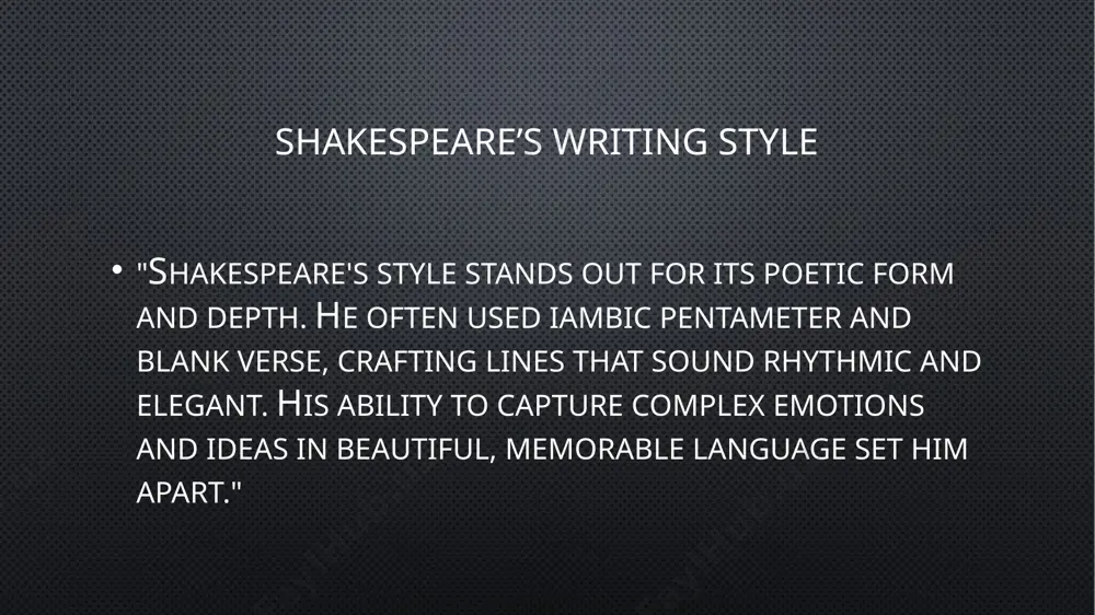 william shakespeare – his writing style and literary techniques - Page 3