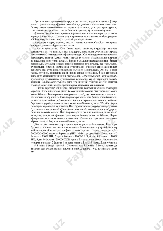 алишига шикоят киладилар. вақт ўтган сайин субъектив шикоятлар камая боради ва бемор узини гуё «тузалаётгандек» сезади. сурункали трихомониазга тез-тез қайталаниш хуружлари хос бўлиб, ўткир яллиғланиш жараёнларини жадаллашгиради. кўпинча яллиғланиш қинда (colpitis), бачадон буйни шиллиқ пардасида (cervicitis), уретрада (urethritis), кичик уятли лабчалар шиллиқ пардаларида (vestibulitis) ва катта (vulvitis) жинсий лабларда кузатилади. камрок ҳолларда бачадон буйни канали (endocervicitis) ва бачадон (endometritis) шиллиқ пардаси яллиғланади. эркаклардаги трихомонадалар уретра шиллиқ пардасига тушгач, ўткир ости, торпид клиник кўринишдаги ёки сурункали яллиғланиш чақиради. бемор яхши даволанмаса ва парҳез сақламаса, уретра стриктураси, трихомонадли простатит хамда бошқа асоратлар кузатилиши мумкин. даволаш ихтисослаштирилган тери-таносил касалликлари диспансер- ларида ўтказилади. шунинг учун трихомониазга чалинган беморларни уавлари мутахассис шифокорга юборишлари лозим. кандидоз - тери, тирноқ, шиллик қаватларининг candida таъсирида чақириладиган замбуруғли касаллиги. клиник кўриниши. юза (ясен тери, шиллиқ пардалар, тирнок кандидозлари) ва тизимли ёки висцерал, оралиқ ва сурункали тарқоқ (гранулематоз) кандидозлар тафовут этилади. юза кандидозига тери шиллиқ пардалари, тирноқ ҳамда унинг атроф …