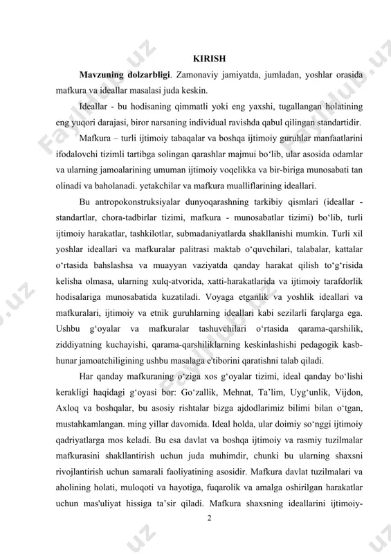 ular asosida odamlar va ularning jamoalarining umuman ijtimoiy voqelikka va bir-biriga munosabati tan olinadi va baholanadi. yetakchilar va mafkura mualliflarining ideallari. bu antropokonstruksiyalar dunyoqarashning tarkibiy qismlari (ideallar - standartlar, chora-tadbirlar tizimi, mafkura - munosabatlar tizimi) bo‘lib, turli ijtimoiy harakatlar, tashkilotlar, submadaniyatlarda shakllanishi mumkin. turli xil yoshlar ideallari va mafkuralar palitrasi maktab o‘quvchilari, talabalar, kattalar o‘rtasida bahslashsa va muayyan vaziyatda qanday harakat qilish to‘g‘risida kelisha olmasa, ularning xulq-atvorida, xatti-harakatlarida va ijtimoiy tarafdorlik hodisalariga munosabatida kuzatiladi. voyaga etganlik va yoshlik ideallari va mafkuralari, ijtimoiy va etnik guruhlarning ideallari kabi sezilarli farqlarga ega. ushbu g‘oyalar va mafkuralar tashuvchilari o‘rtasida qarama-qarshilik, ziddiyatning kuchayishi, qarama-qarshiliklarning keskinlashishi pedagogik kasb-hunar jamoatchiligining ushbu masalaga e'tiborini qaratishni talab qiladi. har qanday mafkuraning o‘ziga xos g‘oyalar tizimi, ideal qanday bo‘lishi kerakligi haqidagi g‘oyasi bor: go‘zallik, mehnat, ta’lim, uyg‘unlik, vijdon, axloq va boshqalar, bu asosiy rishtalar bizga ajdodlarimiz bilimi bilan o‘tgan, mustahkamlangan. ming yillar davomida. ideal holda, ular doimiy so‘nggi ijtimoiy …