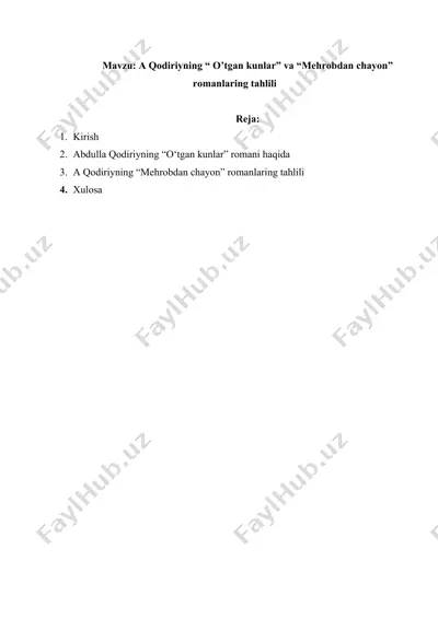 a qodiriyning “o’tgan kunlar” va “mehrobdan chayon” romanlaring tahlili — DOCX