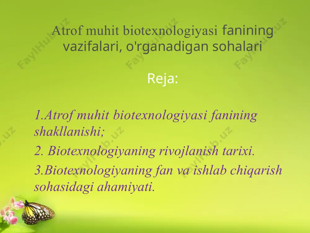 atrof muhit biotexnologiyasi fanining vazifalari, o'rganadigan sohalari - Page 5