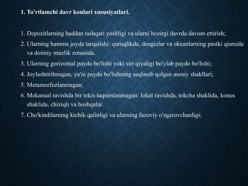 atiladi. 10. depozitlarning birlamchi belgilarini saqlash. to'rtlamchi davr konlari yoshlarini hisobga olgan holda, ular deyarli fizik-kimyoviy va fizik-mexanik o'zgarishlarga duch kelmaydilar, shuning uchun ko'pchilik konlarning asosiy belgilari yaxshi saqlanib qolgan. shu bilan birga, to'rtlamchi davr konlari o'z vaqtida o'zgartirilgan holatlar mavjud, masalan, toshlar, tuproq ufqlari. bu erda boshqa omillar, masalan, iqlim o'zgarishi (toshlar), odamlarning ta'siri (tuproq) va boshqalar ham ta'sir qilishi mumkin. 11. o'tmishdagi tarixiy voqealarni saqlab qolish. to'rtlamchi davr yotqiziqlarida yer magnit maydonining izlari, turli xil mineral yangi shakllanishlar, hayvonot va o'simlik dunyosining ko'milishi, qadimgi zilzilalarning epitsentrlari va boshqalar yaxshi saqlanib qolgan. 12. o'tmishda analoglarning etishmasligi. qadimgi geologik davr konlari orasida to'rtinchi davrda bo'lgani kabi genetik tiplarning xilma-xilligi yo'q. to'rtlamchi davr boshqa ko'plab xususiyatlar bilan ajralib turadi. 13. to'rtlamchi davr geologiyasining keng qo'llaniladigan jihatlari. to'rtlamchi konlar xalq xo'jaligida quyidagicha keng qo'llaniladi: turli muhandislik inshootlari uchun asos; qurilish mollari; unumdor tuproq; yoqilg'i va energiya; bo'yoq va lak-xom ashyo; dorivor va …
