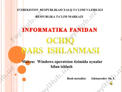 windows operatsion tizimida oynalar bilan ishlash dars ishlanmasi — PPT