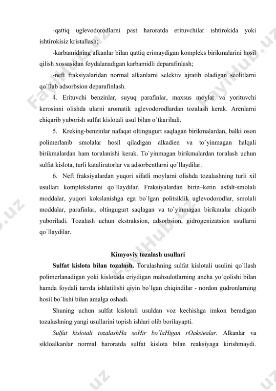 an amalga oshadi. shuning uchun sulfat kislotali usuldan voz kechishga imkon beradigan tozalashning yangi usullarini topish ishlari olib borilayapti. sulfat kislotali tozalashнa soнir bo`laнigan rоaksiвalar. alkanlar va sikloalkanlar normal haroratda sulfat kislota bilan reaksiyaga kirishmaydi. tutovchi sulfat kislotada ma`lum bir vaqtda saqlanib va yaxshi aralashtirilganda alkanlarni juda kam miqdorda yutadi. arenlar konsentratsiyasi nibatan yuqori bo`lmagan sulfat kislota bilan reaksiyaga kirishmaydi. ortiqcha miqdorda olingan konsetrlangan sulfat kislota va oleum arenlar bilan reaksiyaga kirishadi. bunda sulfat kislotada eriydigan sulfokislotalar va sulfonlar hosil bo`ladi: alkenlar bilan sulfat kislota birikish reaksiyalariga kirishadi. uchlamchi uglerod atomini saqlagan alkenlar bilan kislota eng oson reaksiyaga kirishadi. alkenlar bilan reaksiyaga kirishganda ikki turdagi mahsulotlar: nordon efirlar (alkilsulfat kislotalar, monoalkilsulfatlar) va o`rta efirlar (dialkilsulfatlar) hosil bo`ladi: nordon efirlar nibatan past haroratda hosil bo`ladi; ular kislotali xarakterga ega, suvda eriydi, ishqor bilan neytrallanganda tegishli tuzlarni hosil qiladi. neft fraksiyalarining sulfat kislotali toгalanishida hosil bo`lgan nordon efirlar nordon gudronda to`planadi, bu …