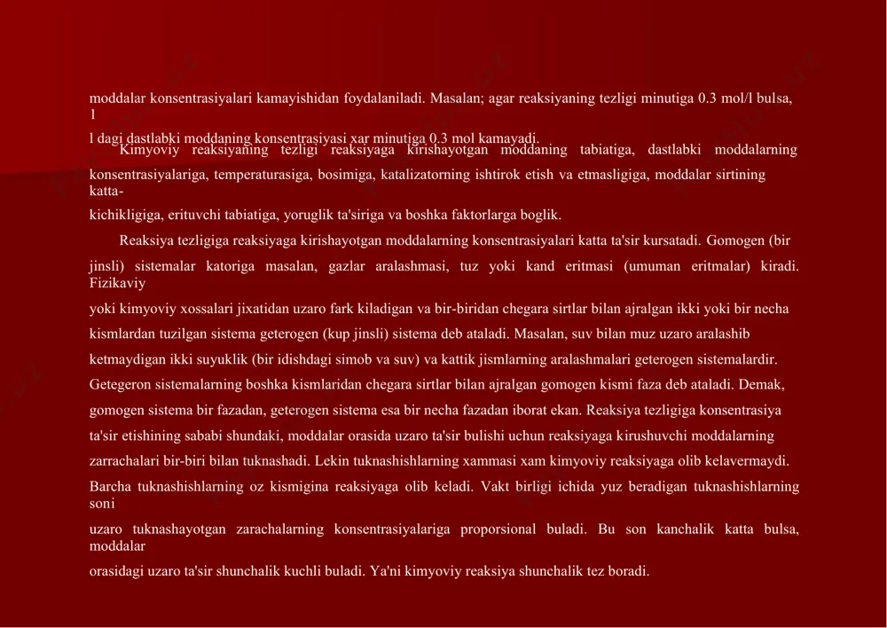 asiyalari birga teng bulgandagi tezlik, ya'ni solishtirma tezlikdir. k ning kiymati reagentlarning, ya'ni reaksiyaga kirishayotgan moddalarning tabiatiga, temperaturaga va katalizatorga boglik bulib, konsentrasiyaga boglik emas. reaksiyaning tezliklari k ning kiymati bilan takkoslanadi. agar reagentlarning stexiometrik koeffisiyentlari birdan boshka bulsa, masalan: aa + bb = cc uchun massalar ta'siri konunining matematik ifodasi kuyidagicha buladi: v=k[a]a.[b]b massalar ta'siri konunidan foydalanib, konsentrasiyaning uzgarishi bilan tezlikni uzgarishini xisoblab topish mumkin. misol: 2no+o2=2no2 reaksiyada aralashmaning xajmi ikki marta kamaytirildi; tezlik kanday uzgaradi? yechish: xajmning uzgarishidan oldin, no va o2 ning konsentrasiyalari a va v ga teng bulsin. bu xolda: v=k[no]2[o2] yoki v=ka2b buladi. xajmning ikki marta kamayishi natijasida konsentrasiya ikki marta oshadi; endi [no] urniga 2[no] va [o2] urniga 2 [o2] olish kerak; v=k(2a)2(2b)=8ka2b demak, tezlik 8 marta oshadi. kimyoviy jarayonlarni tekshirish reaksiyalarning nixoyatda xilma-xil tezlik bilan borishi mumkinligini kirsatadi. ba'zan reaksiya shunday tez boradiki, amalda uni bir onda biladi deb xisoblash mumkin. masalan, tuzlar …