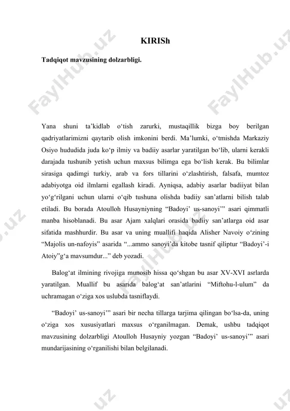 . adabiyotshuoslikda mazkur asar va uning tarjimalari haqida ayrim maqolalar e’lon qilingan. lekin atoulloh husayniyning “badoyi’ us-sanoyi’” asarida badiiy san’atlar tasnifi xususida maxsus ilmiy-tadqiqot ishi olib borilmagan. tadqiqotning ilmiy yangiligi. atoulloh husayniyning “badoyi’ us-sanoyi’” asarida badiiy san’atlar tasnifi tadqiq qilindi. - adabiyotshunoslikda badiiy san’atlar talqini tadqiq qilindi; - she’rshunoslik ilmidagi “balog‘at” tushunchasi oʻrganilib, tahlil qilindi; - ilmi bayon, ilmi ma'oniy va ilmi badi’ tushunchalari oʻrganildi; - asarda keltirilgan ma’naviy, lafziy hamda lafziy-ma’naviy san’atlar alohida oʻrganilib, misollar vositasida sharhlashga, shuningdek, boshqa ilmiy asarlar bilan qiyosiy oʻrganishga harakat qilindi; - “badoyi’ us-sanoyi’” asarida alohida bob sifatida keltirilgan ma’noga ta’sir qiluvchi ayblar tahlilga tortildi. tadqiqot predmeti va ob’yekti. mazkur tadqiqot ishida asosiy manba sifatida a.rustamovning 1981-yil toshkentda nashr qilingan oʻzbekcha tarjimasi va qo‘shimcha manba sifatida hifnu nosifning “qovo‘idu-l-lug‘ati-l-arabiyya va-l-balog‘a”, ahmad taroziyning “funun ul-balog‘a” o‘zbek adabiyotshunoslarining tadqiqotlaridan foydalanildi. tadqiqotning ilmiy ahamiyati. mazkur bitiruv malakaviy ishining nazariy ahamiyati shundaki, bu mavzuning yoritilishi orqali “badoyi’ us-sanoyi’” …