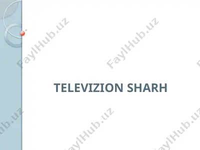 televizion sharh — PPTX