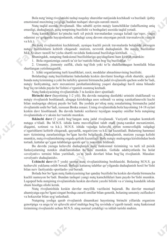 va uning klinik ko‘rinishini shakllanishida bu ikki omil orasida bevosita, o‘zaro aloqadorlik o‘rnatilgan. nutq buzilishlarining kelib chiqishida maxsus sharoitlar katta rol o‘ynaydi, ya’ni nutq kamchiliklarini kelib chiqishiga yordam beruvchi yoki to‘sqinlik qiluvchi omillar. masalan, psixik travma ta’siri ostida bolada duduqlanish yuzaga kelsa, u tashqi sabab sifatida ko‘riladi. quyidagilar esa duduqlanishning kelib chiqishi uchun qulay sharoit bo‘lib xizmat qiladi: bolaning somatik zaifligi, uning nevropatik organizmi (nerv-psixik qo‘zg‘aluvchanlikning oshganligi), m.n.s. ning erta organik jarohatlanishi asorati va h.k. evolyusion-dinamik yondoshuv va psixikaning shakllanishi jarayonida biologik va ijtimoiy dialektik birlik tamoyili, nutq buzilish etiologiyasini o‘rganish uchun asos bo‘ladi. bu aspektda bola nutqiy faoliyatining rivojlanishi uning m.n.s. ning yetuklik darajasiga qarab belgilanadi va ma’lum darajada bolaning tashqi olam bilan o‘zaro munosabati xususiyatlariga ham bog‘liqdir. l.s.vigotskiy ishlab chiqqan psixik rivojlanishining konsepsiyasi, bolalik davrida nutq rivojlanishi buzilishining sababini o‘rganishda metodologik asos bo‘lib xizmat qiladi. psixika rivojlanishining atrof muhit ta’siri bilan bog‘liqligini tushuntira turib, u «rivojlanishning ijtimoiy vaziyati» …