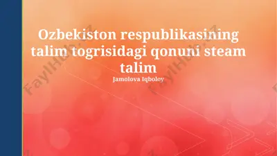 qonuni steam ta'lim — PPTX