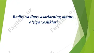 badiiy va ilmiy asarlarning matniy o‘ziga xosliklari — PPTX