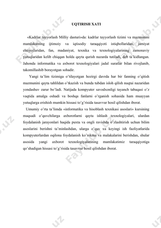 da amalga oshadi va boshqa fanlarni o’rganish sohasida ham muayyan yutuqlarga erishish mumkin hissasi to’g’risida tasavvur hosil qilishdan iborat. umumiy o’rta ta’limda «informatika va hisoblash texnikasi asoslari» kursining maqsadi o’quvchilarga axborotlarni qayta ishlash texnologiyalari, ulardan foydalanish jarayonlari haqida puxta va ongli ravishda o’zlashtirish uchun bilim asoslarini berishni ta’minlashdan, ularga o’quv va keyingi ish faoliyatlarida kompyuterlardan oqilona foydalanish ko’nikma va malakalarini berishdan, shular asosida yangi axborot texnologiyalarining mamlakatimiz taraqqiyotiga qo’shadigan hissasi to’g’risida tasavvur hosil qilishdan iborat.