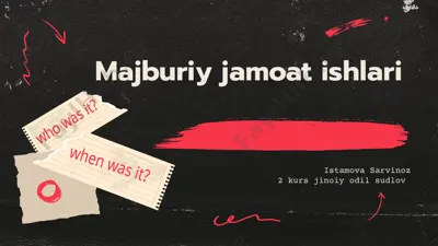 majburiy jamoat ishlari — PPTX