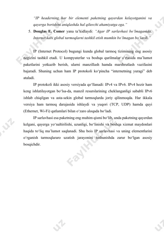 lararo ma’lumot almashuvini boshqaruvchi universal standart. u turli xil kompyuter tarmoqlarini yagona aloqa tizimiga birlashtiradi. hozirgi kunda internetning global miqyosda ishlashini ta’minlaydigan eng muhim protokol sifatida qo‘llaniladi. 1.2. ip protokolining asosiy vazifalari va xususiyatlari · manzillash – ip har bir qurilmaga noyob manzil (ip address) beradi va shu manzil orqali ma’lumot uzatishni tashkil qiladi. · marshrutlash – ma’lumot paketlari bir nechta tarmoqlar orqali eng qulay yo‘l bilan manzilga yetkaziladi. · fragmentatsiya va yig‘ish – katta hajmdagi ma’lumotlar kichik qismlarga (paketlarga) bo‘linadi va qabul qiluvchi qurilmada qayta yig‘iladi. · nazorat – paketlarning to‘g‘ri uzatilishini va ularning butligini sarlavha maydonlari orqali tekshiradi. · protokollararo moslashuvchanlik – ip yuqori darajadagi protokollar (tcp, udp) uchun asosiy transport vositasini ta’minlaydi. ip protokoli – internetning yuragi hisoblanadi. chunki u holda global tarmoqning ishlashi mumkin emas edi. olimlar tomonidan ishlab chiqilgan va amaliyotda sinovdan o‘tgan ip protokoli zamonaviy axborot almashuv jarayonlarining asosiy poydevori bo‘lib xizmat qiladi. ip …