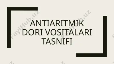 antiaritmik dori vositalari — PPTX