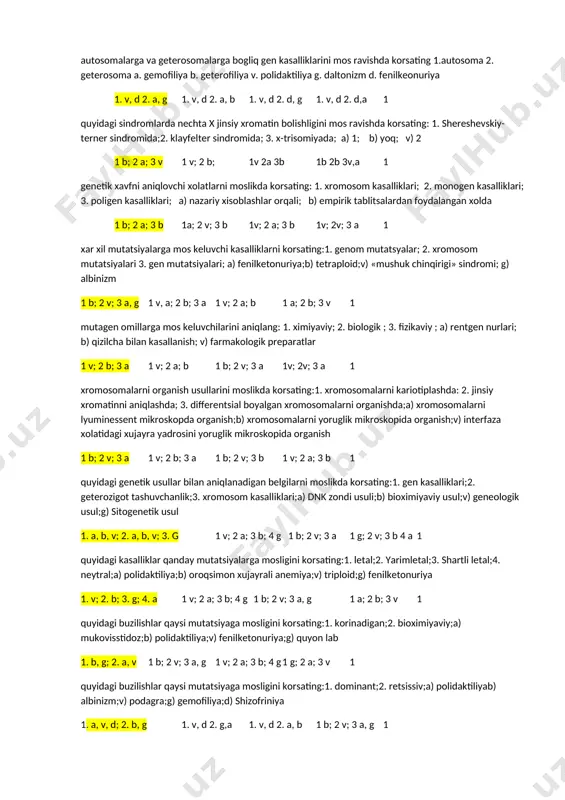 ravishda ko'rsating. 1.transkriptsiya, 2.translyatsiya. a. ribosomada oqsil sintezi, b.dnk dan irnkning sintezlanishi. c.dnk ning replikatsiyalanishi. g.dnk ning ikki xissa ortishi 1.b 2.a 1a 2b 1a 2a 1.b 2.b 1 odamlarning gametalaridagi va zigotasidagi xromosomalar sonini to'g'ri ko'rsating 1.tuxum xujayra, 2.spermatozoid, 3.zigota. a.23. b.46 c.22 g.44. d.2. 1.a 2.a 3.b 1.a 2.b 3.c 1.v 2.a 3.b 1.b 2.c 3.a 1 mendelning 1-, 2- va 3- qonunlariga togri keluvchi koidalarni mos ravishda korsating. 1-birinchi qonuni 2- ikkinchi qonuni 3- uchinchi qonuni. a.ajralish qonuni, b. bir xillilik qonuni, c. belgilarning mustaqil irsiylanishi 1b, 2a, 3с 1a, 2b, 3v 1b, 2v, 3a 1v, 2b, 3a 1 qon guruxlarida aglyutinogenning bolish yoki bolmasligini mos ravishda korsating 1. i- qon guruxi 2. ii- qon guruxi 3. iii-qon guruxi 4. iv-qon guruxi a. aglyutinogen a boladi b. aglyutinogen a bolmaydi v. aglyutinogen b boladi g. aglyutinogen b bolmaydi 1.b, g 2.a, g 3.b, v 4. a, v …
