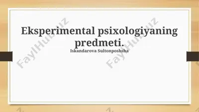 eksperimental psixologiyaning predmeti — PPTX