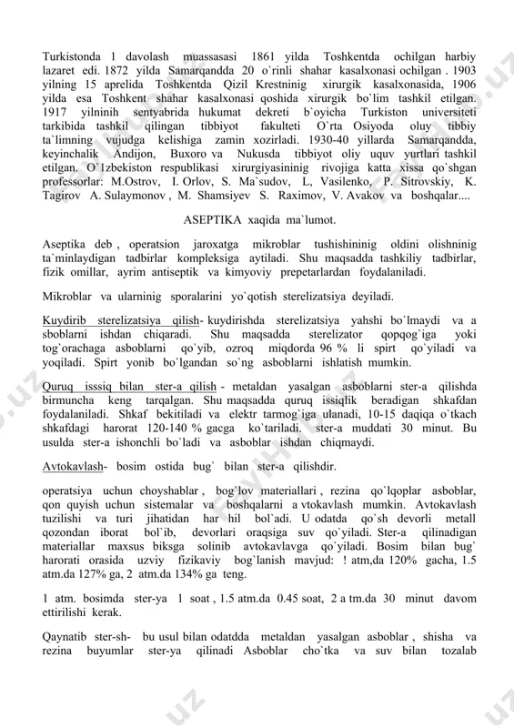 oq miqdorda 96 % li spirt qo`yiladi va yoqiladi. spirt yonib bo`lgandan so`ng asboblarni ishlatish mumkin. quruq isssiq bilan ster-a qilish - metaldan yasalgan asboblarni ster-a qilishda birmuncha keng tarqalgan. shu maqsadda quruq issiqlik beradigan shkafdan foydalaniladi. shkaf bekitiladi va elektr tarmog`iga ulanadi, 10-15 daqiqa o`tkach shkafdagi harorat 120-140 % gacga ko`tariladi. ster-a muddati 30 minut. bu usulda ster-a ishonchli bo`ladi va asboblar ishdan chiqmaydi. avtokavlash- bosim ostida bug` bilan ster-a qilishdir. operatsiya uchun choyshablar , bog`lov materiallari , rezina qo`lqoplar asboblar, qon quyish uchun sistemalar va boshqalarni a vtokavlash mumkin. avtokavlash tuzilishi va turi jihatidan har hil bol`adi. u odatda qo`sh devorli metall qozondan iborat bol`ib, devorlari oraqsiga suv qo`yiladi. ster-a qilinadigan materiallar maxsus biksga solinib avtokavlavga qo`yiladi. bosim bilan bug` harorati orasida uzviy fizikaviy bog`lanish mavjud: ! atm,da 120% gacha, 1.5 atm.da 127% ga, 2 atm.da 134% ga teng. 1 atm. bosimda ster-ya 1 soat , 1.5 atm.da …