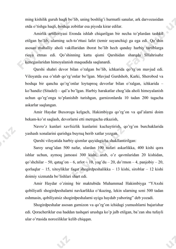 iroblar – 12 kishi doimiy xizmatda bo’lishlari shart edi. amir haydar o’zining bir maktubida muhammad hakimbiyga “yaxshi qobiliyatli shogirdpeshalarni navkarlikka o’tkazing, lekin ularning soni 500 tadan oshmasin, qobiliyatsiz shogirdpeshalarni uyiga haydab yuboring” deb yozadi. shogirdpeshalar asosan garnizon va qo’rg’on ichidagi yumushlarni bajarishar edi. qoracheriklar esa haddan tashqari urushga ko’p jalb etilgan, ba’zan shu tufayli ular o’rtasida noroziliklar kelib chiqqan. qo’qon xonligida ham harbiy harakatlar vaqtida qo’shinga jalb etiluvchi yordamchi bo’linmalar – “qoraqozon” va “qoracherik” tartibiga keltirilib, yangi nomuntazam yordamchi bo’linma “qilquyruq”qa asos solindi. qo’shinda “shogirdpeshalar” bo’linmasi mavjud bo’lib, unga boshqa bo’linmalarning yosh, iqtidorli, o’ziga to’q vakillari saralanib olinib ularga turli jang uslublari, harbiylarning boshqarish san’ati o’rgatilgan. buxoro amirligi qo’shinidagi dastalarda askarlar soni bir xilda bo’lmagan. har qaysi urug’ va hudud mavjud imkoniyatlardan kelib chiqib yoki amirlikdagi nufuziga qarab qo’shin soni belgilangan. bundan tashqari qo’shin tarkibida turli davlatlar fuqarolari hisoblangan harbiy asirlar, qullar va boshqa toifa vakillari ham mavjud edi. amir …