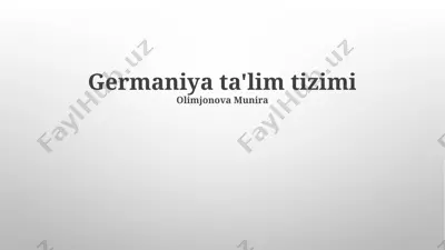 germaniya ta'lim tizimi taqdimoti — PPTX
