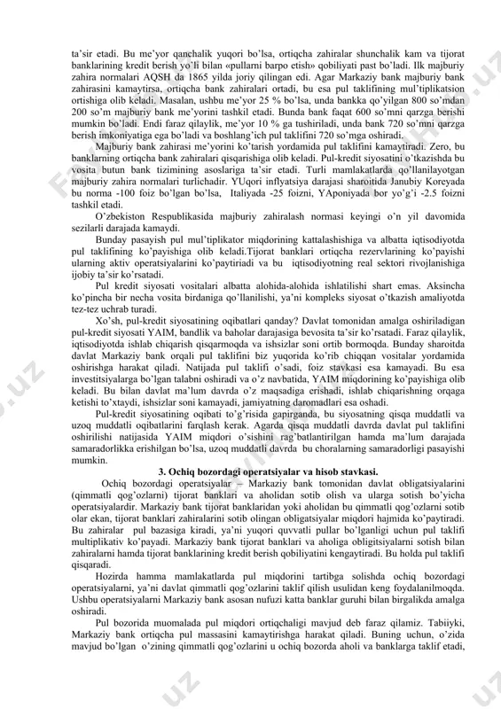 ibiy tuzilishiga muvofiq tarzda bank tizimini ikki asosiy: bir bosqichli va ikki bosqichli turga ajratish mumkin. bir bosqichli bank tizimi doirasida barcha kredit muassasalari, jumladan, markaziy bank ham, yagona bosqichda turadi hamda mijozlarga kredit - hisob xizmati ko’rsatishda bir xil vazifalarni bajaradi. ikki bosqichli tizimda banklar o’rtasidagi o’zaro munosabatlar bo’yiga (vertikal’) va eniga (gorizontal’) yo’nalishlarida tuzilishiga asoslanadi. vertikal – rahbarlik qiluvchi, boshqaruvchi markaz hisoblangan markaziy bank bilan quyi bo’g’inlar – tijorat va ixtisoslashgan banklar o’rtasidagi bo’ysunish munosabatlari, gorizontal-turli quyi bo’g’inlar o’rtasidagi teng huquqli sheriklik munosabatlari tushuniladi. 2.pul-kredit siyosatining maqsadlari, vositalari va ko’rinishlari. depozitlarni majburiy zahiralash normasi. pul-kredit siyosati deganda, to’liq bandlik sharoitida yalpi milliy mahsulotni ishlab chiqarishga inflyatsiyaning ta’sirini kamaytirish yoki bartaraf etish maqsadida muomaladagi pul miqdorini o’zgartirishga qaratilgan chora-tadbirlar tushuniladi. pul kredit siyosati davlat tomonidan belgilanadi va uni markaziy bank amalga oshiradi.uning yordamida har qanday davlat mamlakatda iqtisodiy barqarorlikni ta’minlash vazifasini hayotga tadbiq etadi. pul kredit siyosatini amalga oshirishning …