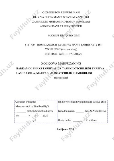 barkamol shaxs tarbiyasida tashkilotchilikni tarbiyalashda oila, maktab, jamoatchilik hamkorligi — DOCX