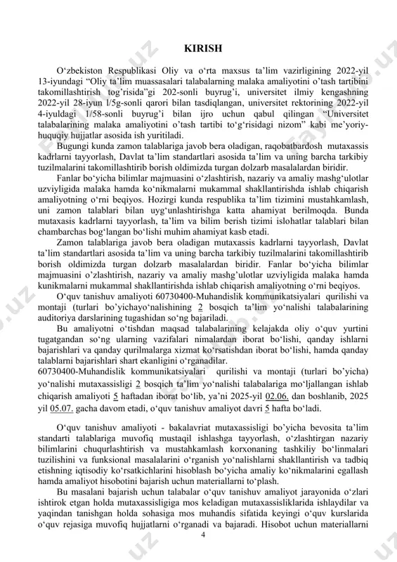 di va amaliyotchi korxonaning umumiy mehnat intizomiga rioya qilishlari shart. mazkur ta’lim yo‘nalishining o‘quv rejasiga binoan ishlab chiqarish amaliyoti uchun ajratilgan 5 hafta davomida jami 150 soat, ya’ni haftasiga 30 soatdan amaliyot tashkil etilishi kerak. bunda haftasiga 5 kun, har bir kunda 6 soatdan amaliyot mashqlari faoliyatini rejalashtirishi talab etiladi. talaba o‘quv tanishuv amaliyotini tashkil etish bo‘yicha kalendar rejasiga muvofiq har bir mavzu va undagi topshiriqlarga ajratilgan soatlar amaliyot uchun universitetdagi o‘quv tanishuv amaliyot rahbarlari tomonidan aniqlanishi va kafedra mudiri tomonidan ma’qullanishi maqsadga muvofiq. o‘quv tanishuv amaliyoti asosan talabalarni zamonaviy ishlab chiqarish korxonalarning texnologiyasi, bosh reja, zavod xo‘jaligi, transport, sanoatni tashkil qilish prinsiplari bilan tanishish, biriktirilgan sexdagi asosiy qurilmalarning tuzilishi va ishlash prinsiplari, hisoblari bilan tanishishdan va o‘rganishdan hamda universitetda o‘rgangan nazariy bilimlarini amaliyotda ya’ni ishlab chiqarish korxonalarida mustahkamlashdan iborat. ushbu o‘quv tanishuv amaliyotini kurs davomida o‘tilgan ixtisoslik fanlarini amaliy jihatdan mustahkamlashdan iborat. ushbu dastur 60730400-muhandislik kommunikatsiyalari qurilishi va montaji …