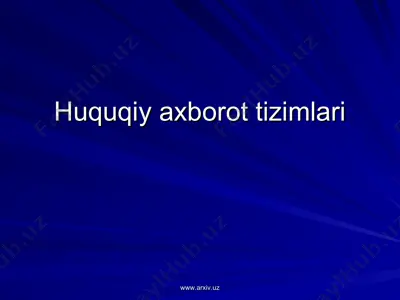 huquqiy axborot tizimlari — PPT