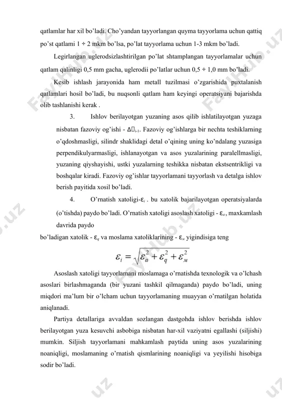 tan ekstsentrikligi va boshqalar kiradi. fazoviy og’ishlar tayyorlamani tayyorlash va detalga ishlov berish payitida xosil bo’ladi. 4. o’rnatish xatoligi-𐐩i . bu xatolik bajarilayotgan operatsiyalarda (o’tishda) paydo bo’ladi. o’rnatish xatoligi asoslash xatoligi - 𐐩а , maxkamlash davrida paydo bo’ladigan xatolik - 𐐩q va moslama xatoliklarining - 𐐩м yigindisiga teng asoslash xatoligi tayyorlamani moslamaga o’rnatishda texnologik va o’lchash asoslari birlashmaganda (bir yuzani tashkil qilmaganda) paydo bo’ladi, uning miqdori ma’lum bir o’lcham uchun tayyorlamaning muayyan o’rnatilgan holatida aniqlanadi. partiya detallariga avvaldan sozlangan dastgohda ishlov berishda ishlov berilayotgan yuza kesuvchi asbobiga nisbatan har-xil vaziyatni egallashi (siljishi) mumkin. siljish tayyorlamani mahkamlash paytida uning asos yuzalarining noaniqligi, moslamaning o’rnatish qismlarining noaniqligi va yeyilishi hisobiga sodir bo’ladi. ta’sir qiluvchi omillarni hisobga olib oraliq quyumning minimal miqdorini aniqlovchi quyidagi formulalarni tuzish mumkin: -qarama-qarshi yuzalarga alohida ishlov berishda yoki alohida bir yuzaga ishlov berishda (bir tomonlama quyim): qarama-qarshi yuzalarga parallel ishlov berganda (ikki tomonlama quyim): tashqi va ichki aylanuvchi …