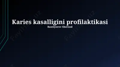 karies kasalligini profilaktikasi — PPTX
