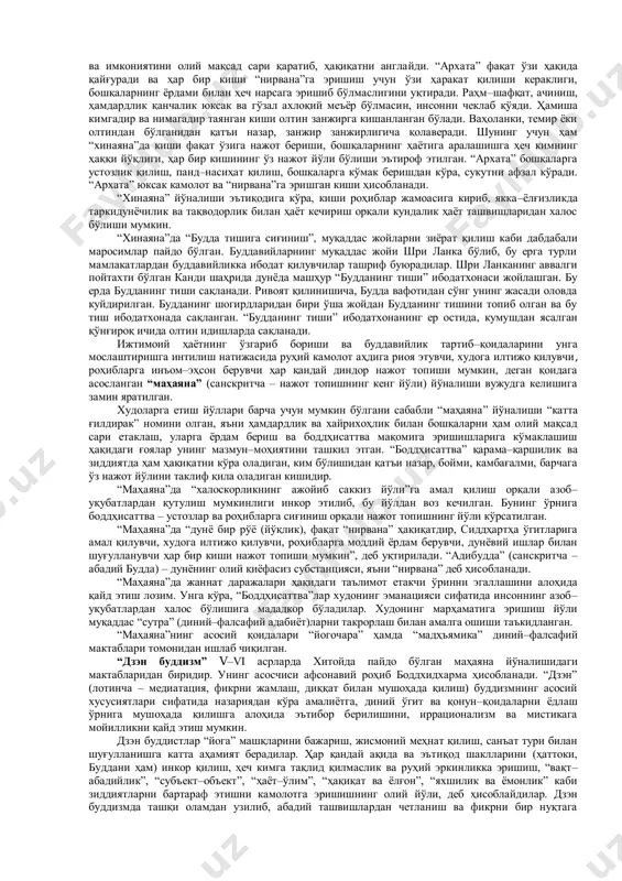 ълум сабабсиз яралмайди. лекин ҳар бир ҳодиса ёки ҳаракатнинг бирламчи сабабини аниқлаш мумкин эмас. шунинг учун буддавийлик дунёни шу ҳолича қабул қилишга чақиради. иккинчи ҳақиқат - “қийноқларнинг сабаблари мавжуддир”. инсон моддий нарсалар ёки маънавий қадриятлардан фойдаланиб, уларни ҳақиқий ва доимий деб ҳисоблайди ҳамда доимо уларга эга бўлишга интилади. бу интилиш ҳаёт давомийлигига олиб боради. яхши ёки ёмон ниятлардан тузилган ҳаёт дарёси, орзулар ва интилишлар сабабли келажак ҳаёт учун карма ҳозирлайди. демак, қайта туғилиш, янгитдан қийноқларга дучор бўлиш давом этади. буддавийлар фикрича, буддадан кейин ҳеч ким нирвана ҳолатига эриша олмаган. учинчи ҳақиқат - “қийноқларни тугатиш мумкин”. яхши ёки ёмон ниятлар, интилишлардан бутунлай узилиш нирвана ҳолатига тўғри келади. бу ҳолатда инсон қайта туғилишдан тўхтайди. нирвана ҳолати, буддавийлар фикрича, “ҳаёт ғилдирагидан” ташқарига чиқиш, “мен” деган фикрдан ажралиб, инсоннинг ҳиссий туйғулларини тўла тугатишдир. тўртинчи ҳақиқат - қийноқлардан қутилиш йўли мавжуддир. бу йўл - “саккизта нарсага амал қилиш – медитация деб номланади. буддавийлик таълимоти асосан …