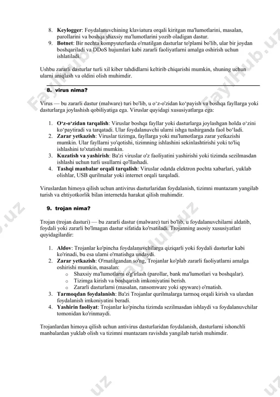 i aldatib, foydali dastur sifatida ko‘rsatiladigan, ammo zarar yetkazuvchi kod. 3. wormlar: tarmoq orqali tarqaladigan va kompyuterlarga zarar yetkazadigan dasturlar. 4. phishing: foydalanuvchilarni soxta veb-saytlar yoki elektron pochta orqali shaxsiy ma'lumotlarini o‘g‘irlashga qaratilgan hujumlar. 5. ransomware: foydalanuvchining ma'lumotlarini shifrlab, uni qaytarish uchun pul talab qiluvchi zararli dastur. 6. ddos hujumlari: tarmoq xizmatlarini ishga tushirish yoki ishlashini to‘xtatish uchun ko‘plab qurilmalardan bir vaqtning o‘zida hujum qilish. 7. zararli reklamalar (adware): foydalanuvchilarga ko‘plab reklama ko‘rsatish orqali tizimga zarar yetkazadigan dasturlar. 8. man in the middle (mitm) hujumlari: foydalanuvchilar va xizmatlar o‘rtasida o‘rta bo‘lib, ma'lumotlarni o‘g‘irlash yoki manipulyatsiya qilish. kiber tahdidlar doimiy ravishda rivojlanib bormoqda, shuning uchun ularni aniqlash va ularga qarshi kurashish uchun kiberxavfsizlik chora-tadbirlarini amalga oshirish muhimdir. 7. zararli dasturlarning turlari qanday ? zararli dasturlar (malware) bir nechta turga bo'linadi. ularning asosiy turlari quyidagilardir: 1. virus: o'z-o'zidan ko‘payib, boshqa fayllarga yoki dasturlarga joylashadigan va zarar yetkazadigan dastur. 2. trojan: foydalanuvchilarni aldagan …