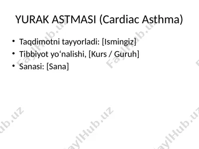 yurak astmasi (cardiac asthma) — PPTX