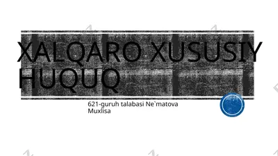 xalqaro xususiy huquq — PPTX