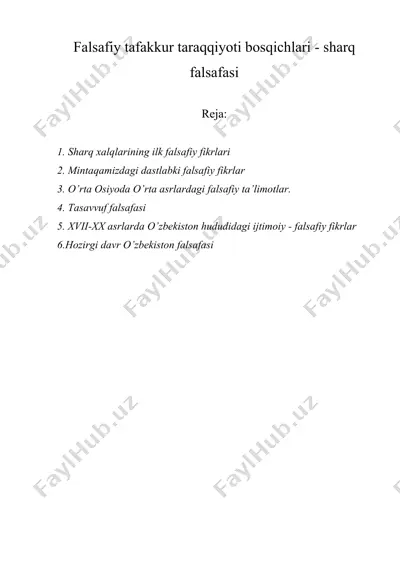 falsafiy tafakkur taraqqiyoti bosqichlari - sharq falsafasi — DOCX