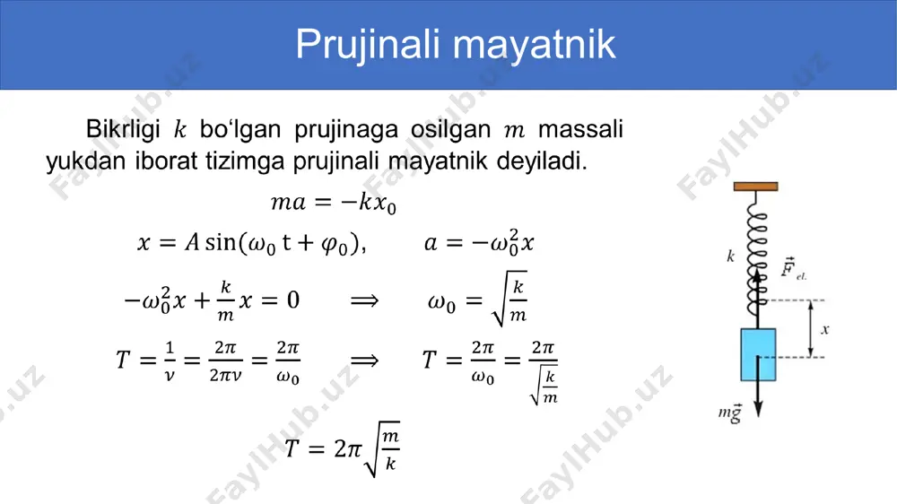 prujinali va matematik mayatniklar. 10-sinf, 29-mavzu - Page 2