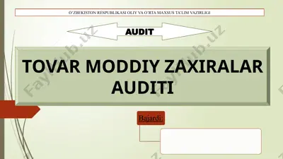 tovar moddiy zaxiralar auditi — PPTX
