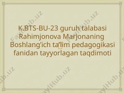 shaxsning rivojlanishi, tarbiyasi va ijtimoiylashuvi — PPTX