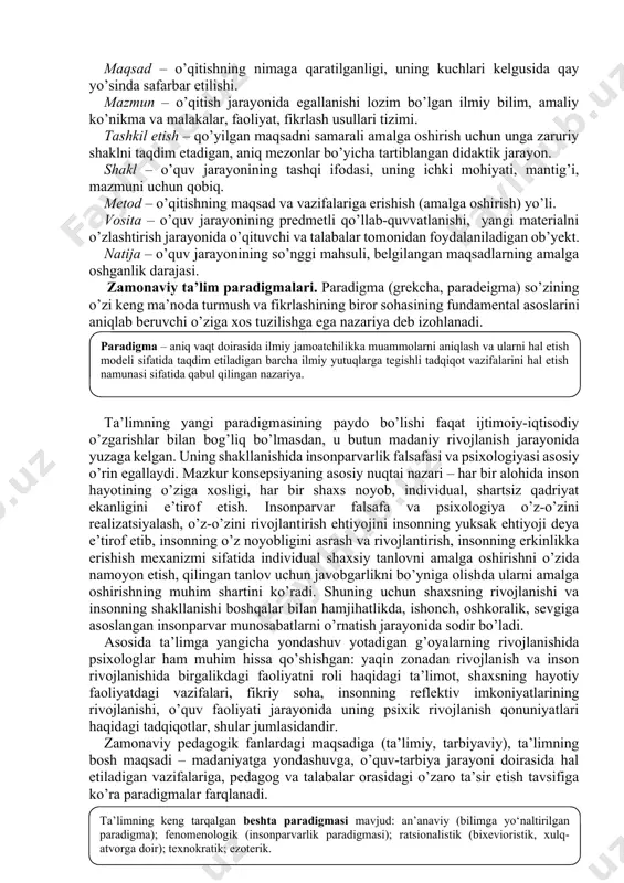oqa va o’zaro bog’liqlikda joylashadi. didaktika o’qitishning umumiy qonuniyatlarini o’rganadi. aniq bir predmetni o’qtishning o’ziga xos xususiyatlari xususiy metodikalarda ishlab chiqiladi. didaktikaning asosiy kategoriyalari. muayyan fanga xos bo’lgan tushunchalarda insoniyat tomonidan ijtimoiy taraqqiyot jarayonida to’plangan bilimlar aks etadi. o’rgatish – o’qitish maqsadini amalga oshirish bo’yicha pedagogning tartiblangan faoliyati. o’rganish – anglash, mashq qilish, va egallangan tajribalar asosida xulq-atvor va faoliyatning yangi shakllarini egallash jarayoni, oldin egallanganlari o’zgaradi. o’qitish – qo’yilgan maqsadga erishishga yo’naltirilgan pedagog bilan o’quvchilarning tartiblangan o’zaro harakati. ta’lim – o’qitish jarayonida egallanadigan bilim, ko’nikma, malakalar, kompetensiya va fikrlash usullari tizimi. bilim – ma’lum bir fanni nazariy o’zlashtirishni aks ettiradigan inson g’oyalari yig’indisi; ko’nikma – egallangan bilimlarning aniq xatti-harakatdagi ifodasi, o’zlashtirilgan bilimlarni amaliyotga qo’llash usullarini egallash. malaka – avtomatlashgan, biror bir usul bilan bexato bajarish, ko’nikmaning takomillashgan darajasi. kompetensiya – egallangan bilim, ko’nikma va malakalarni kundalik va kasbiy faoliyatda qo’llay olish layoqati. maqsad – o’qitishning nimaga qaratilganligi, uning kuchlari …