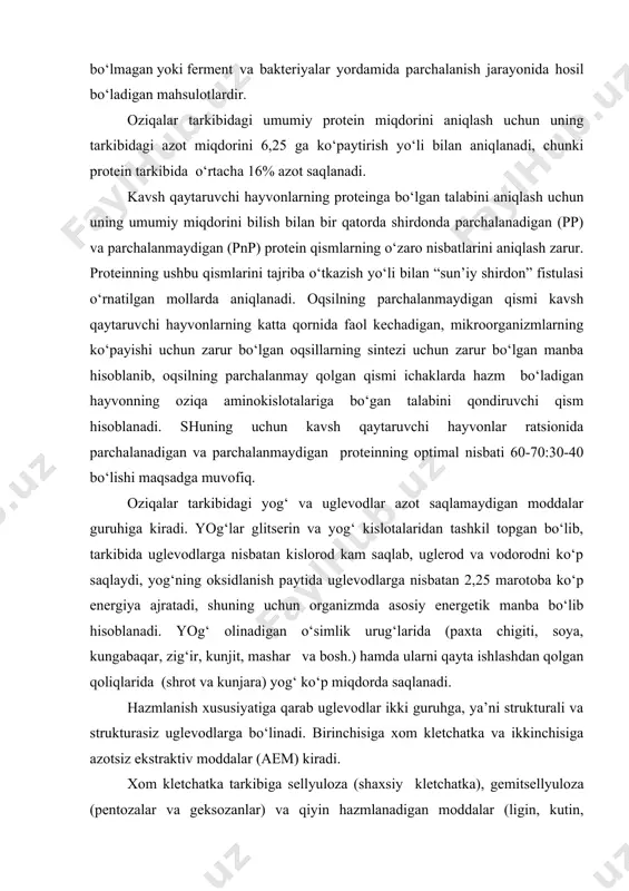 (ndk) va kislotali-detergent kletchatka (kdk) aniqlanadi. oziqa namunasiga neytral-detergent etirmalari ta’siridan so‘ng qolgan qism ndk deb nomlanib, uning tarkibiga sellyuloza va lignin kiradi. oziqa namunasiga kislotali-detergent eritmalari ta’siridan so‘ng qolgan qism kdk deb nomlanib uning tarkibiga gemitsellyuloza va ndk kiradi. azotsiz ekstrakt moddalarning (aem) asosiy qismini kraxmal va qandlar tashkil etadi, bundan tashqari ularga organik kislotalar (shavel, olma, sut, sirka, moy kislotar), inulin va pektin moddalar kiradi. kraxmal ko‘p miqdorda don, ildizmeva va tuganaklarda saqlanadi, ularda quruq modda tarkibining 50-60% ni kraxmal tashkil etadi, kartoshkada 14%. kraxmalning o‘ziga xos shakli inulindir, u ko‘p miqdorda topinambur (er noki) tuganagida saqlanadi. hayvonlar organizmida kraxmalga o‘xshash bo‘lgan uglevod bu glikogendir, u asosan muskul va jigarda zahira sifatida to‘planadi. qandlar (glyukoza, fruktoza, mannoza va boshq.) ko‘p miqdorda ildiz va tuganak mevalilarda hamda o‘simlik poyasining shiralari tarkibida saqlanadi. hayvonot olamidan olinagan qandning yagona vakili bu laktozadir, u sut tarkibida 3-6 % atrofida saqlanadi. bundan tashqari …